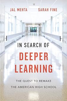 In search of deeper learning