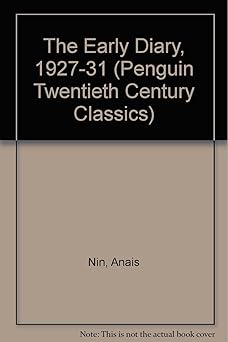 The early diary of AnaÌøs Nin, 1927-1931
