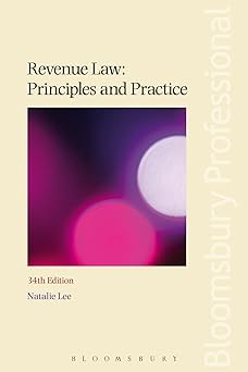 Revenue Law: Principles and Practice: 34th Edition