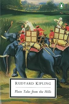 Plain Tales from the Hills (Penguin Classics)