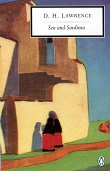 Sea and Sardinia (Penguin Twentieth Century Classics)