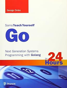 Sams teach yourself go in 24 hours