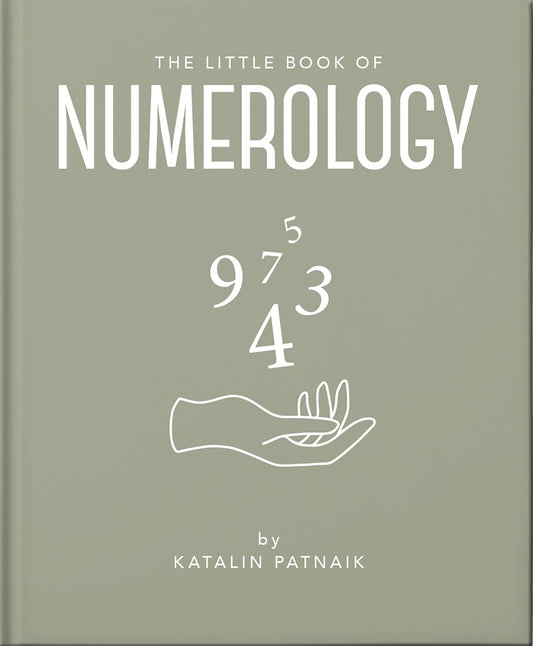 The Little Book of Numerology Guide Your Life with the Power of Numbers