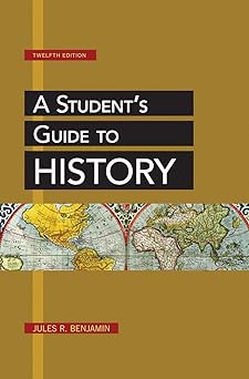 A Student's Guide to History