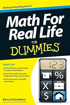Math for real life for dummies