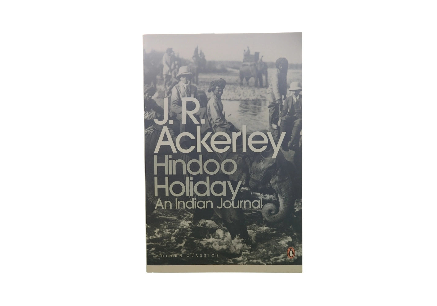 Hindoo Holiday An Indian Journal