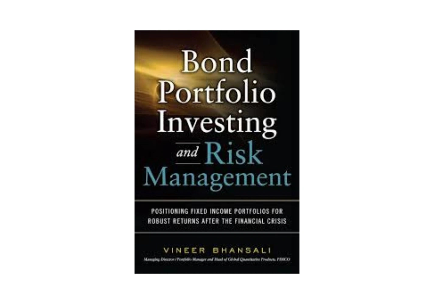 Bond Portfolio Investing and Risk Management