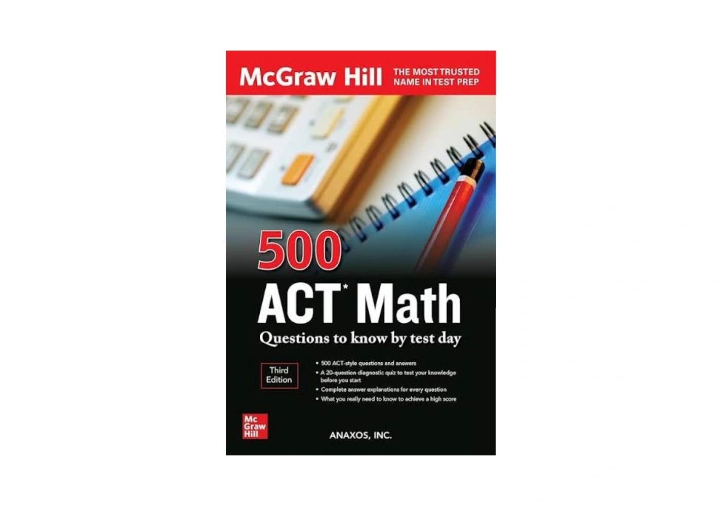 500 ACT Math Questions to Know by Test Day, Third Edition (Mcgraw Hill 500 Questions)