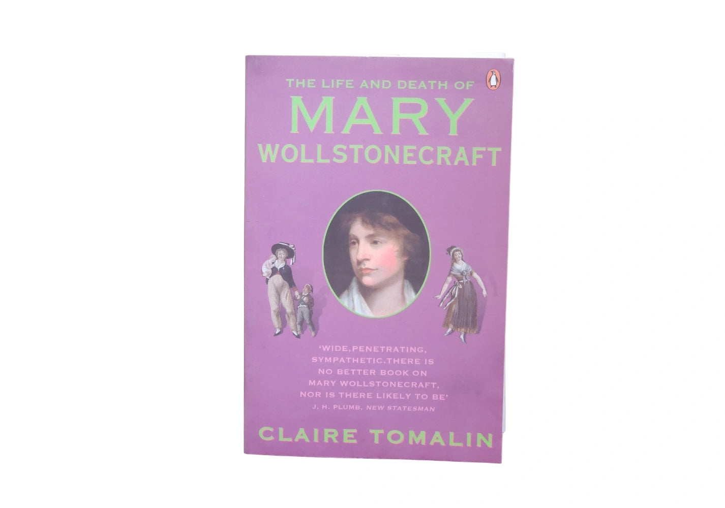 The Life and Death of Mary Wolstonecraft