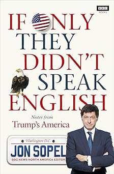 If Only They Didn't Speak English