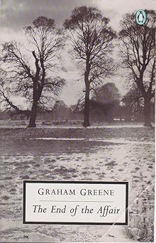 The End of the Affair (Twentieth Century Classics)