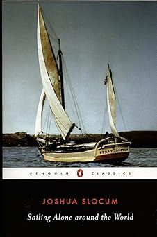 Sailing Alone Around the World (Penguin Classics)