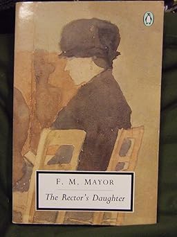 The Rector's Daughter (Penguin Twentieth-Century Classics)