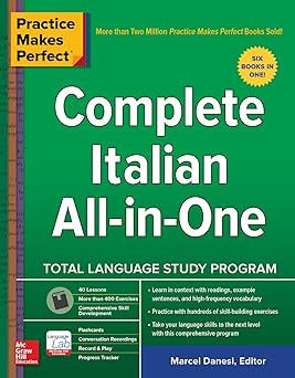 Practice Makes Perfect: Complete Italian All-in-One