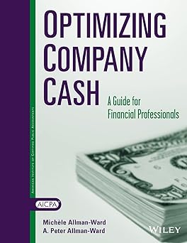 Optimizing Company Cash: A Guide for Financial Professionals
