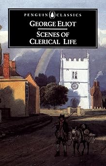 Scenes Of Clerical Life