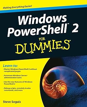 Windows PowerShell 2 For Dummies (For Dummies (Computer/Tech))