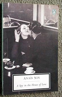 A Spy in the House of Love (Twentieth Century Classics)