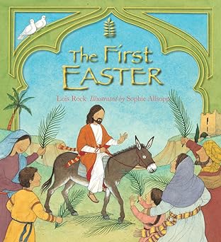 The First Easter (Bible Story Time)