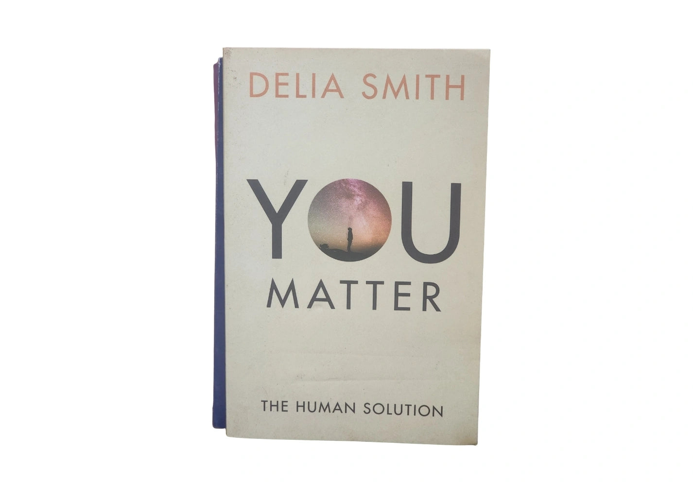 You Matter: The Human Solution