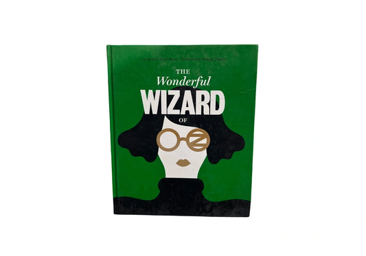Classics Reimagined, The Wonderful Wizard of Oz