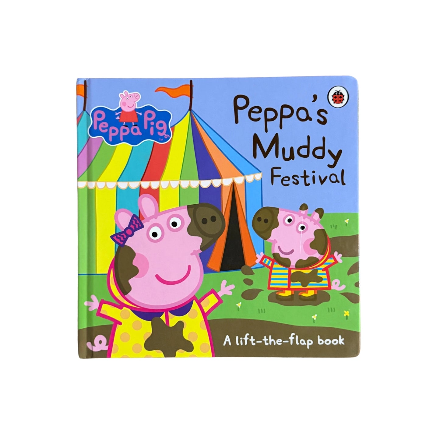 Peppa Pig: Peppa's Muddy Festival: A Lift-the-Flap Book