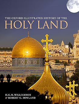 The Oxford illustrated history of the Holy Land