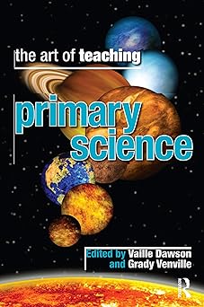 The Art of Teaching Primary Science