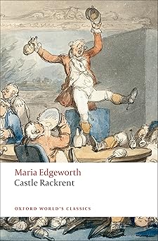 Castle Rackrent (Oxford World's Classics)