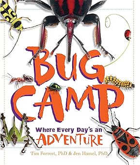 Bug Camp: Where Every Days an Adventure
