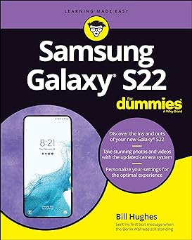 Samsung Galaxy S22 For Dummies (For Dummies (Computer/Tech))