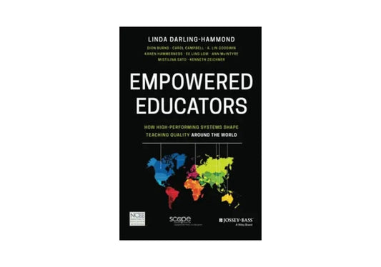Empowered Educators: How High-Performing Systems Shape Teaching Quality Around the World