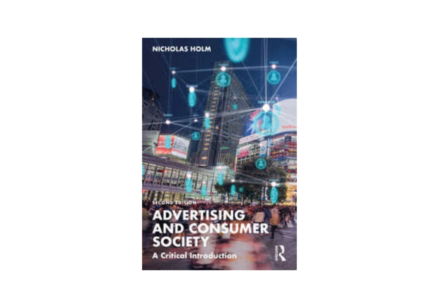 Advertising and Consumer Society A Critical Introduction