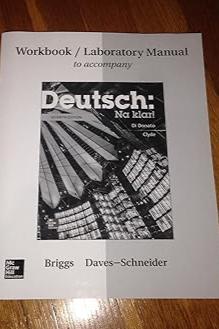 Workbook/Lab Manual for Deutsch: Na klar!