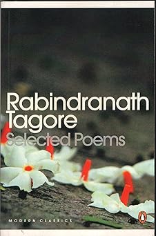 Rabindranath Tagore: Selected Poems