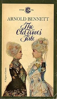 The Old Wives' Tale (Classic, 20th-Century, Penguin)