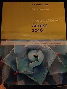 New Perspectives Microsoft Office 365 & Access 2016: Introductory