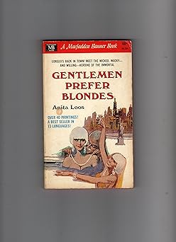 Gentlemen Prefer Blondes: The Illuminating Diary of a Professional Lady (Penguin Twentieth Century Classics)