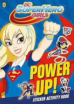 DC Super Hero Girls - Power Up!