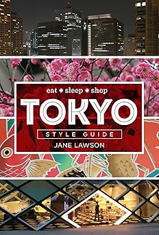 Tokyo Style Guide