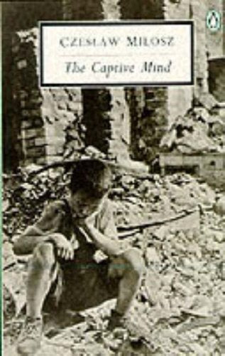 The captive mind