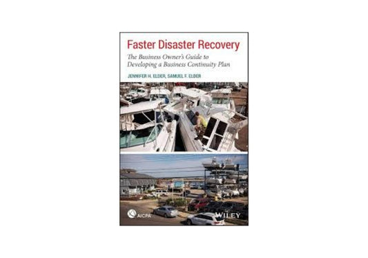 Faster Disaster Recovery: The Business Owner's Guide to Developing a Business Continuity Plan (AICPA)