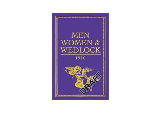 Men, Women and Wedlock