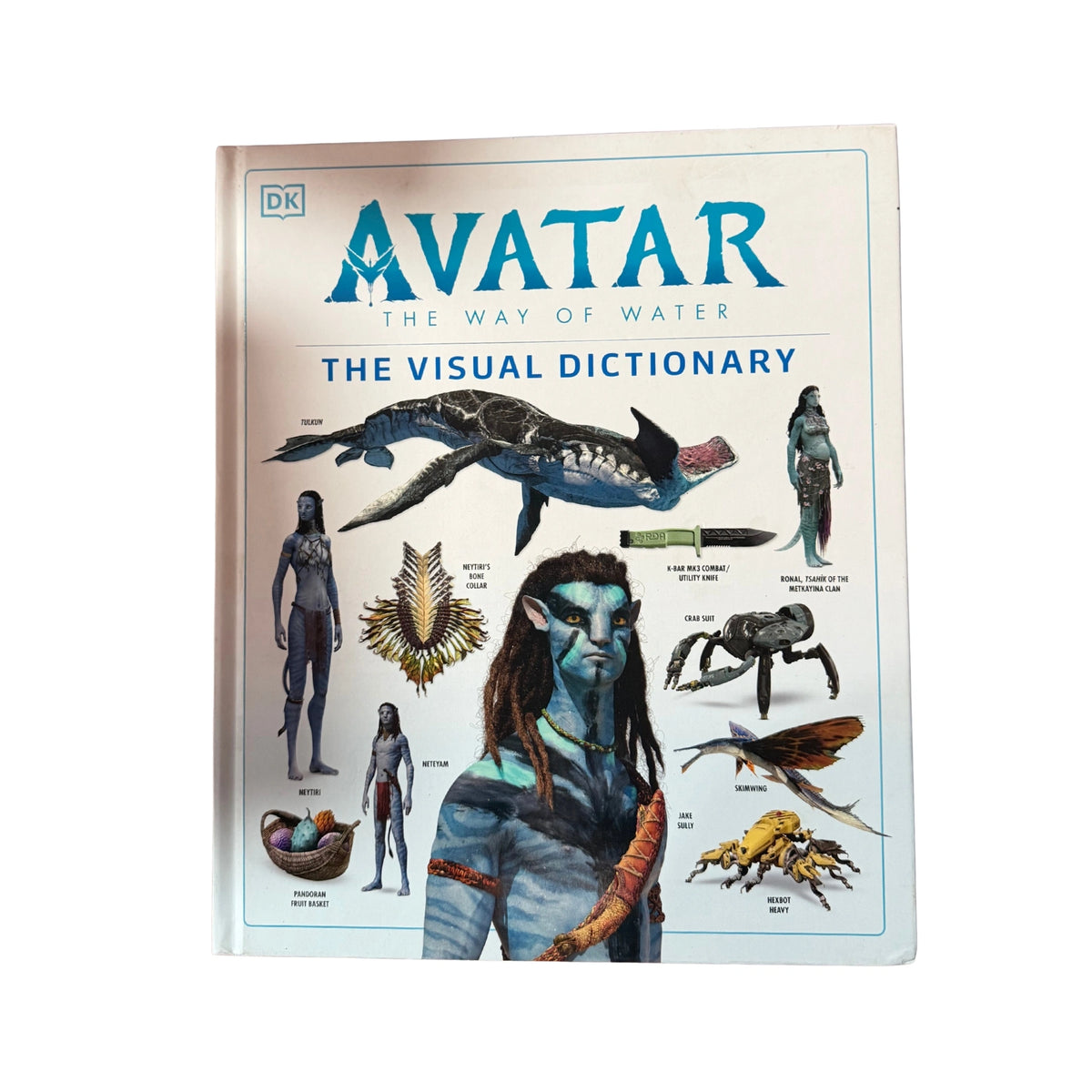 Avatar The Way of Water The Visual Dictionary