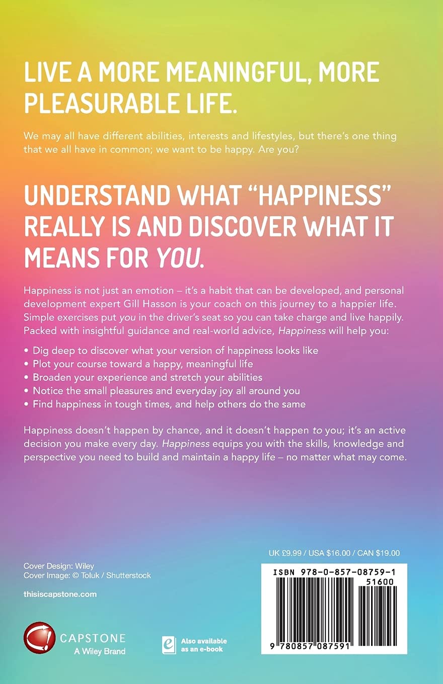Happiness: How to Get Into the Habit of Being Happy