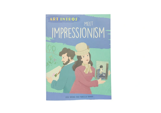 Art Intros : Meet Impressionism /anglais