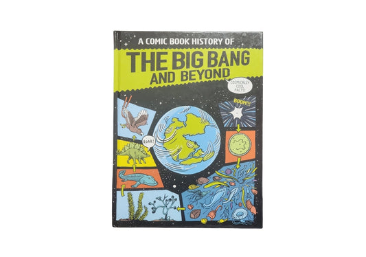 A Comic Book History of the Big Bang and Beyond