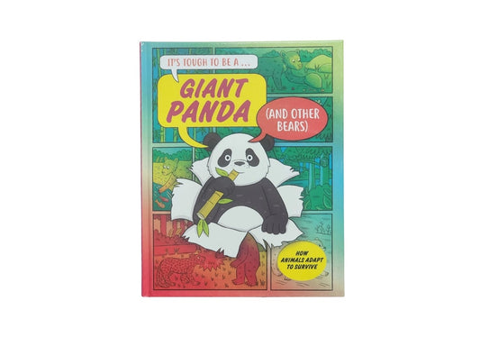 A Giant Panda (and Other Bears) (It’s Tough to Be)
