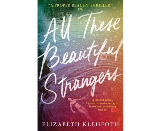 All these beautiful strangers