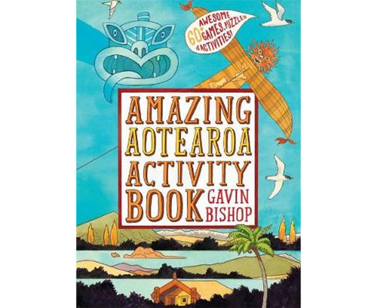 Amazing Aotearoa Activity Book